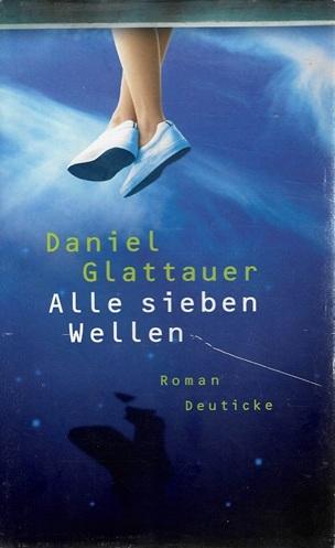 Glattauer, Alle sieben Wellen.