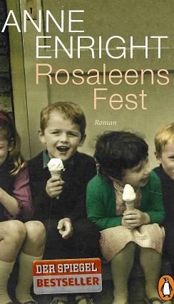 Enright, Rosaleens Fest.