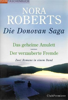Roberts, Das geheime Amulett/Der verzauberte Fremde.