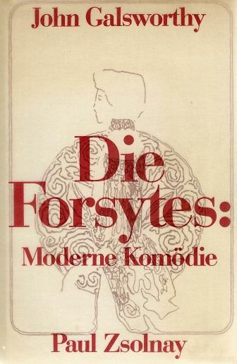 Galsworthy, Die Forsytes.