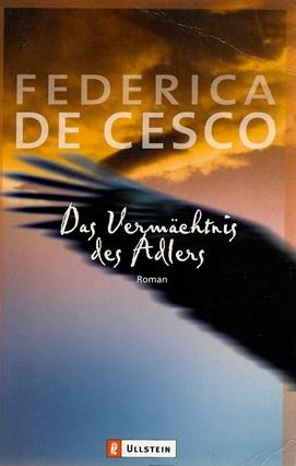 De Cesco, Das Vermächtnis des Adlers.