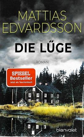 Edvardsson, Die Lüge.