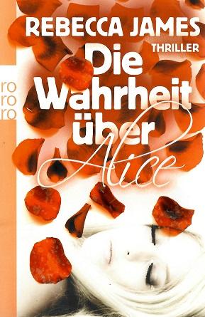 James, Die Wahrheit über Alice.