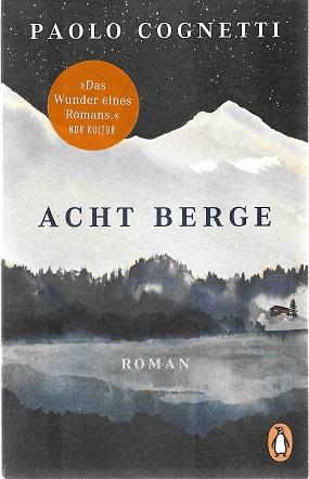 Cognetti, Acht Berge.