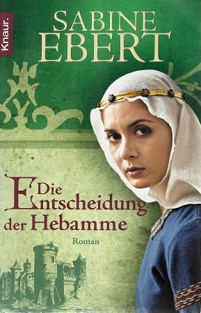 Ebert, Die Entscheidung der Hebamme.