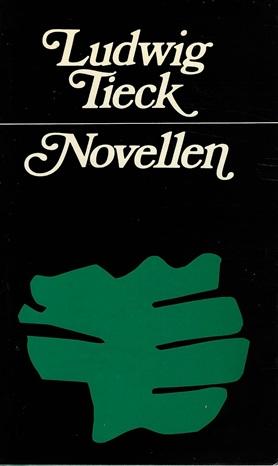 Tieck, Novellen.