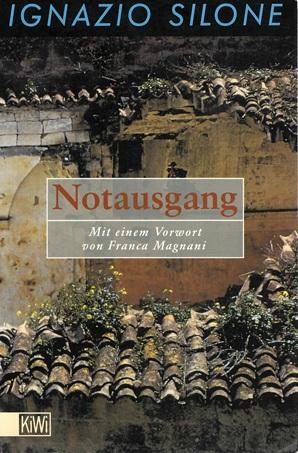 Silone, Notausgang.