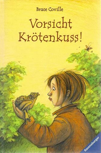 Coville, Vorsicht Krötenkuss!.