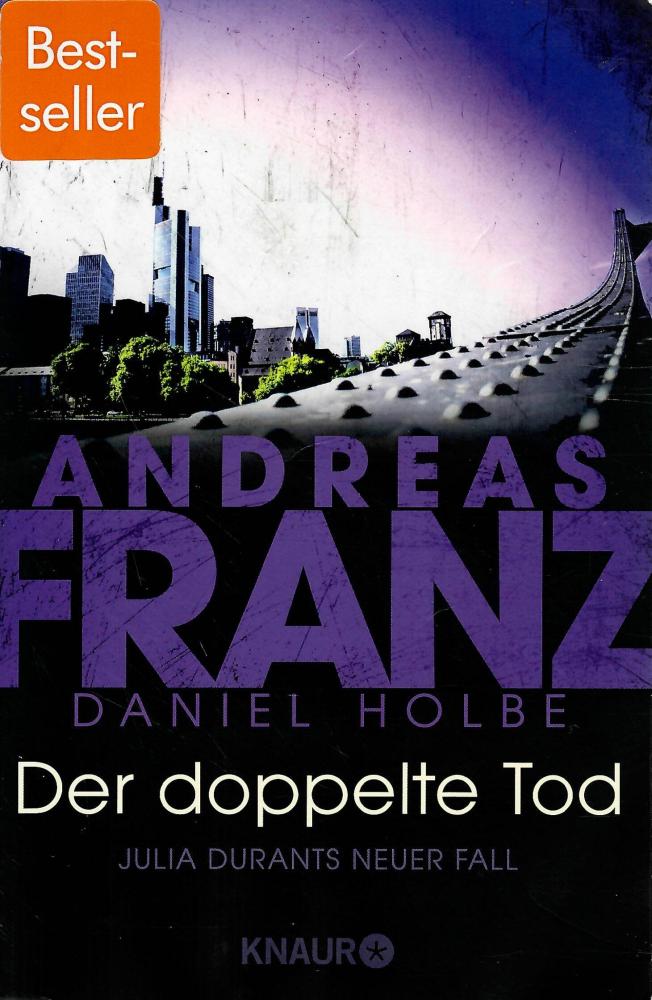 Franz, Der doppelte Tod.