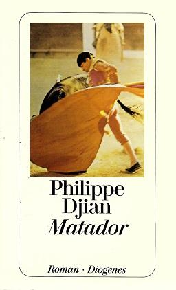 Djian, Matador.