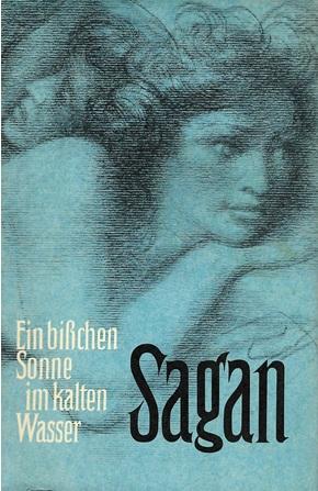 Sagan, Ein bisschen Sonne im kalten Wasser.