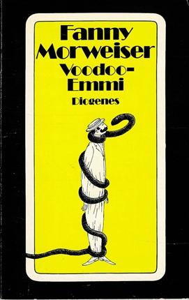 Morweiser, Voodoo-Emmi.