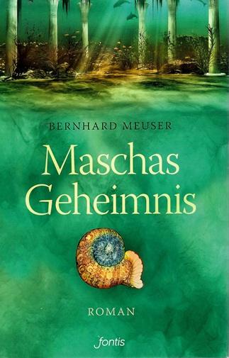 Meuser, Maschas Geheimnis.