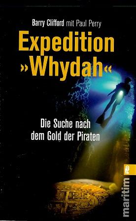 Clifford/Perry, Expedition Whydah.