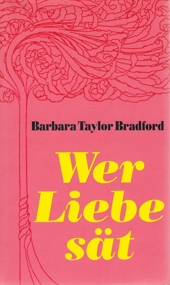 Bradford Taylor, Wer Liebe sät.