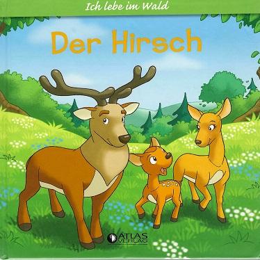 Kanbay/Gürtler, Der Hirsch.