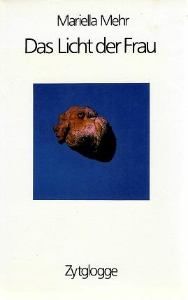 Mehr, Das Licht der Frau.