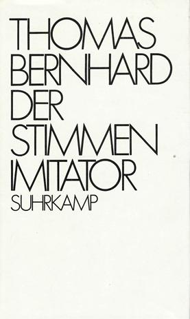 Bernhard, Der Stimmenimitator.