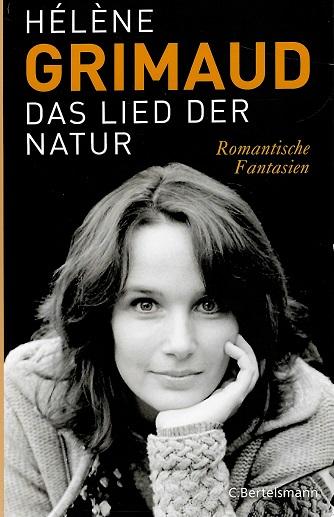 Grimaud, Das Lied der Natur.