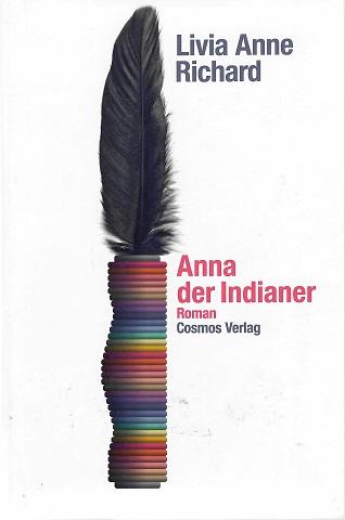 Richard, Anna der Indianer.