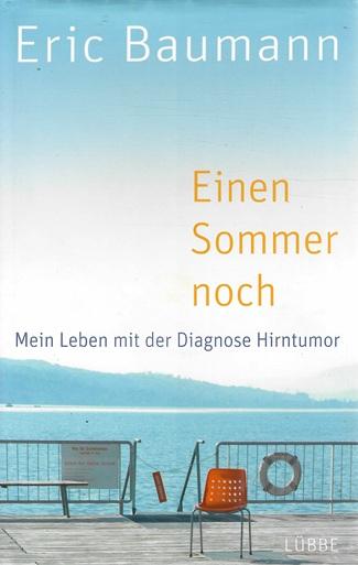 Baumann, Einen Sommer noch.