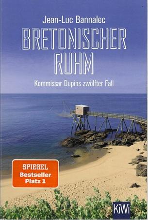 Bannalec, Bretonischer Ruhm.