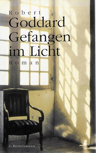 Goddard, Gefangen im Licht.