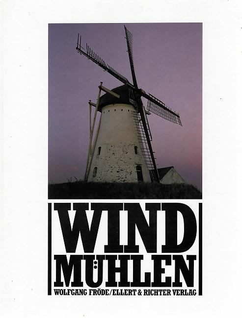 Fröde, Windmühlen.