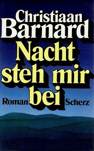 Bernard/Stander, Nacht steh mir bei.