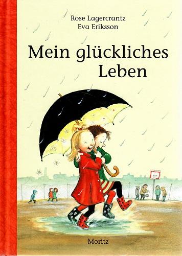 Lagercrantz/Eriksson, Mein glückliches Leben.