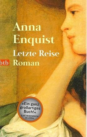 Enquist, Letzte Reise.