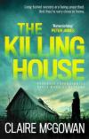 McGowan, The Killing House.
