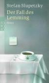 Slupetzky, Der Fall des Lemming.