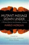 Morgan , Mutant Message Down Under.