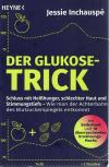 Inchauspé, Der Gluckose-Trick