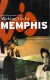 Lisle, Evans, Waking up in Memphis
