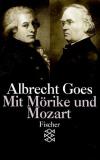 Goes, Mit Mörike und Mozart.
