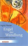 Riedel, Engel der Wandlung (2).