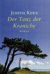 Kern, Der Tanz der Kraniche