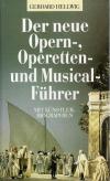 Hellwig, Der neue Opern-, Operetten- und Musical-Führer