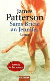 Patterson, Sams Briefe an Jennifer.