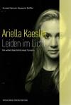 Kaeslin, Leiden im Licht.