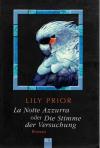 Prior, La Notte Azzurra oder die Stimme der Versuchung