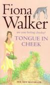Walker, Tongue in Cheek.