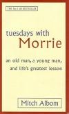 Albom, tuesday with Morrie