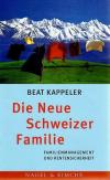 Kappeler, Die Neue Schweizer Familie3