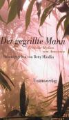 Mindlin, Der gegrillte Mann.