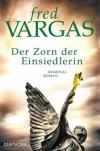 Vargas, Der Zorn der Einsiedlerin