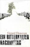 Donovan, Ein bitterkalter Nachmittag.
