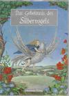 Petschek, Das Geheimnis des Silbervogels.
